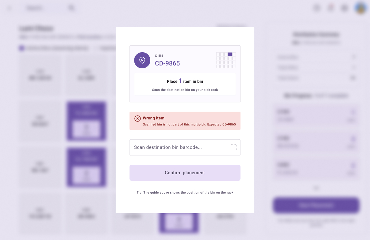 Place item in one bin – error Multipick system -place one item in bin - wrong bin scanned